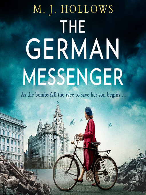 Title details for The German Messenger by M.J. Hollows - Available